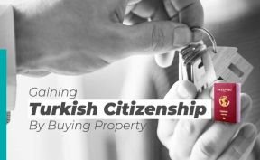Gaining Turkish Citizenship By Buying Property